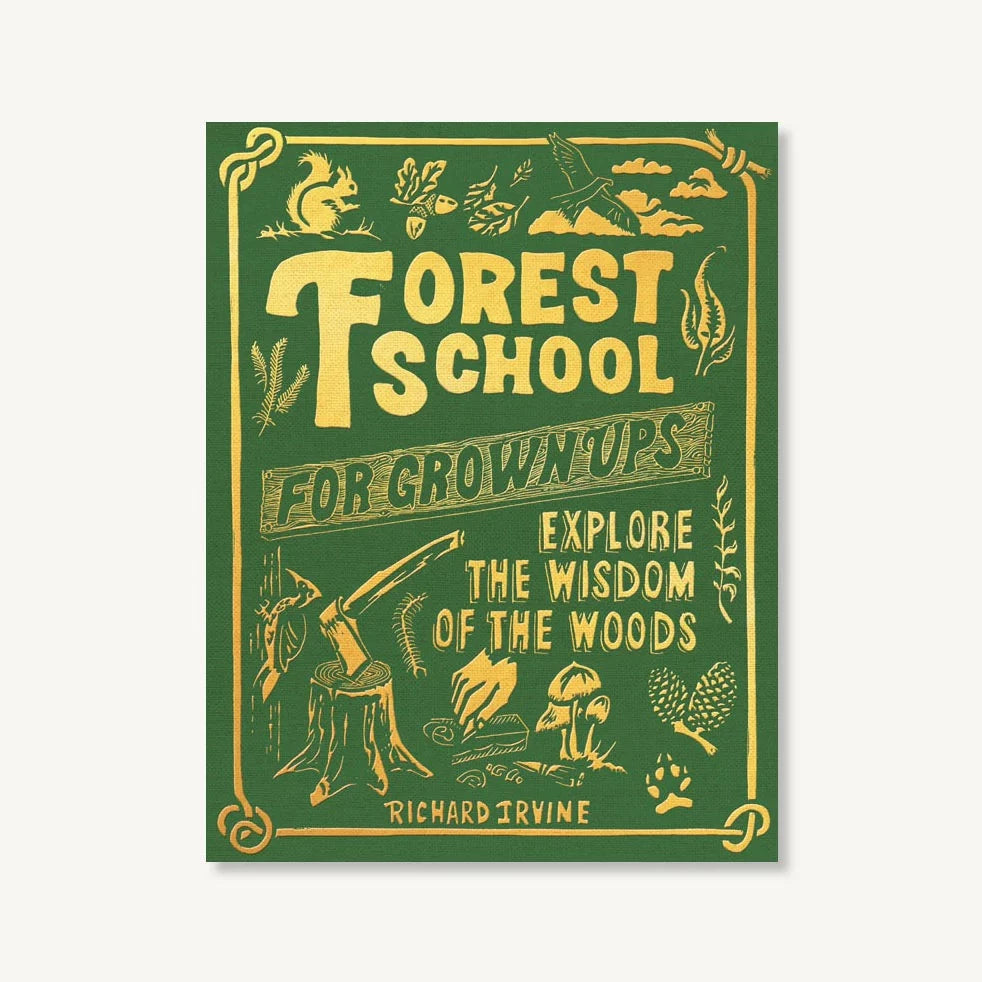 Forest School for Grown-Ups