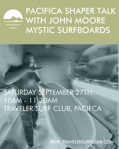 Traveler Shaper Talks: John Moore of Mystic Surfboards