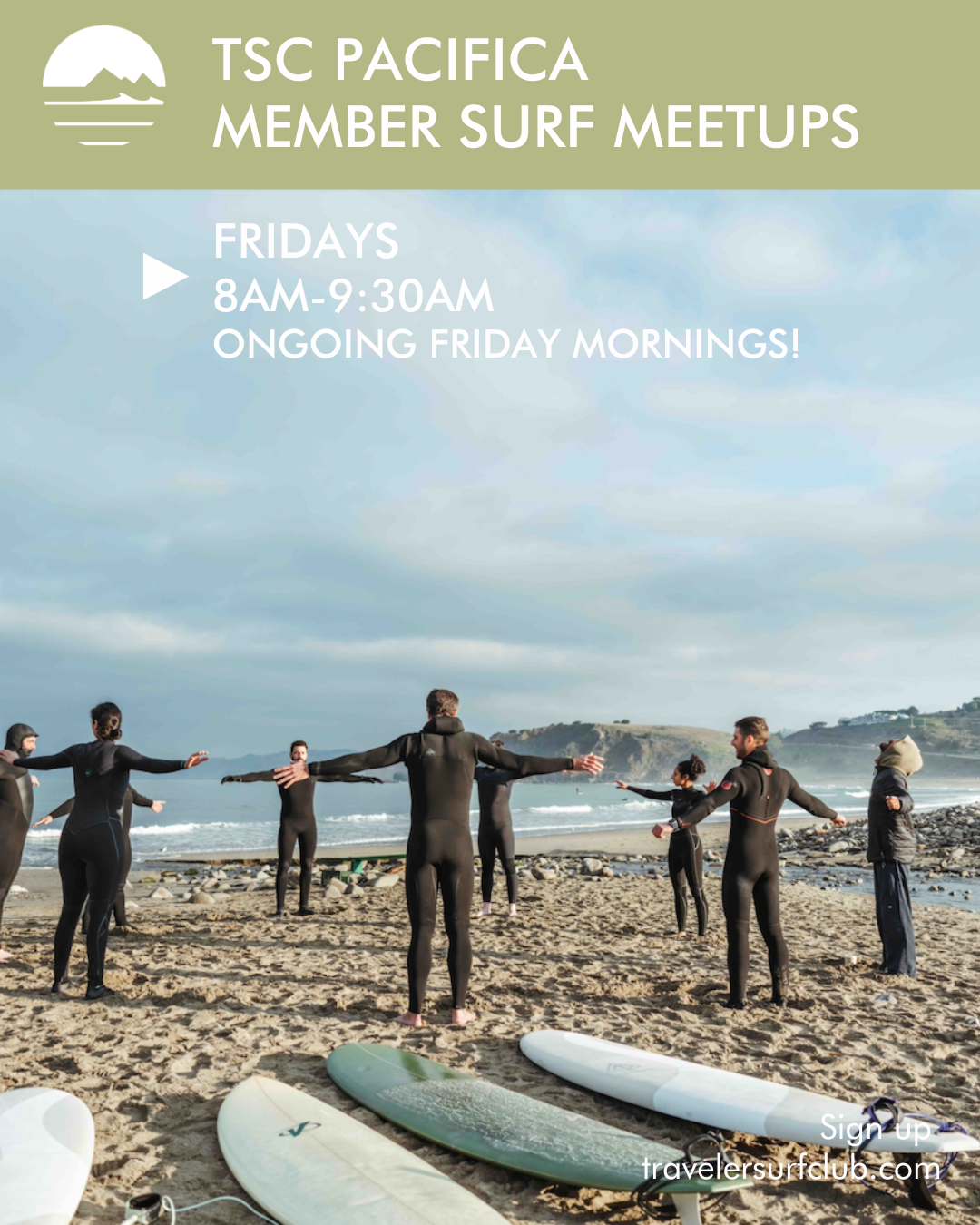 Traveler Fridays Surf Meet Up - Pacifica Members