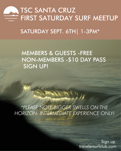 TSC Santa Cruz-First Saturdays Surf Meet Ups
