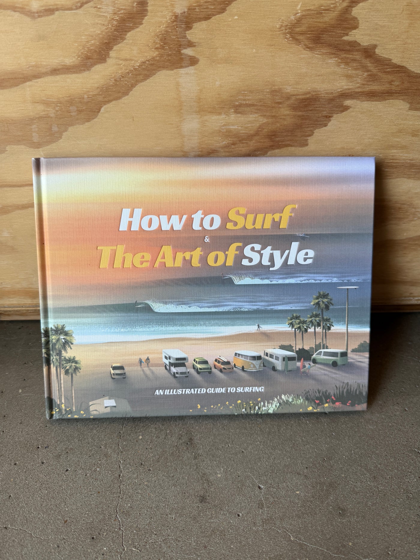 How to Surf & The Art of Style