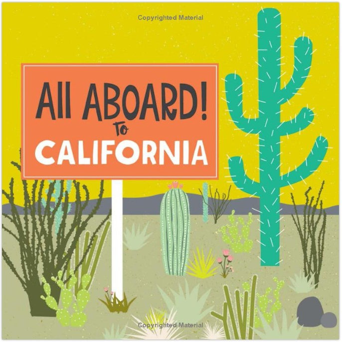 All Aboard! California: A Landscape Primer